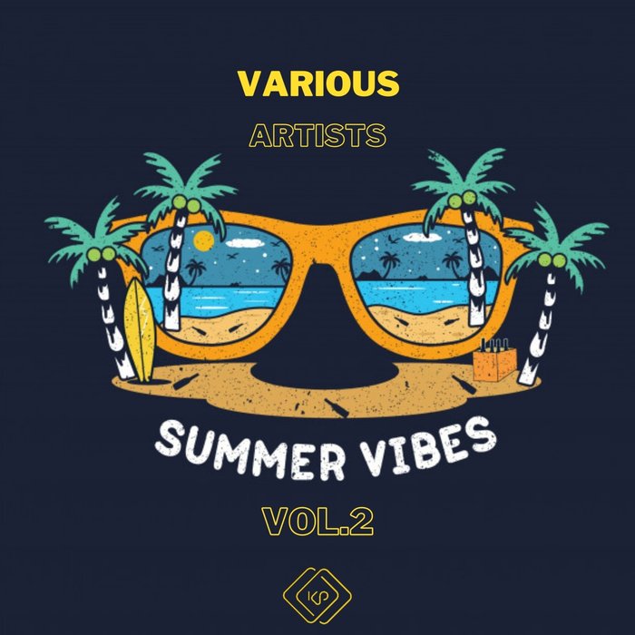 VA - Summer Vibes Vol 2 [KP557]